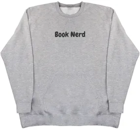 Book Nerd - Huge Oversized Hoodless Hoodie