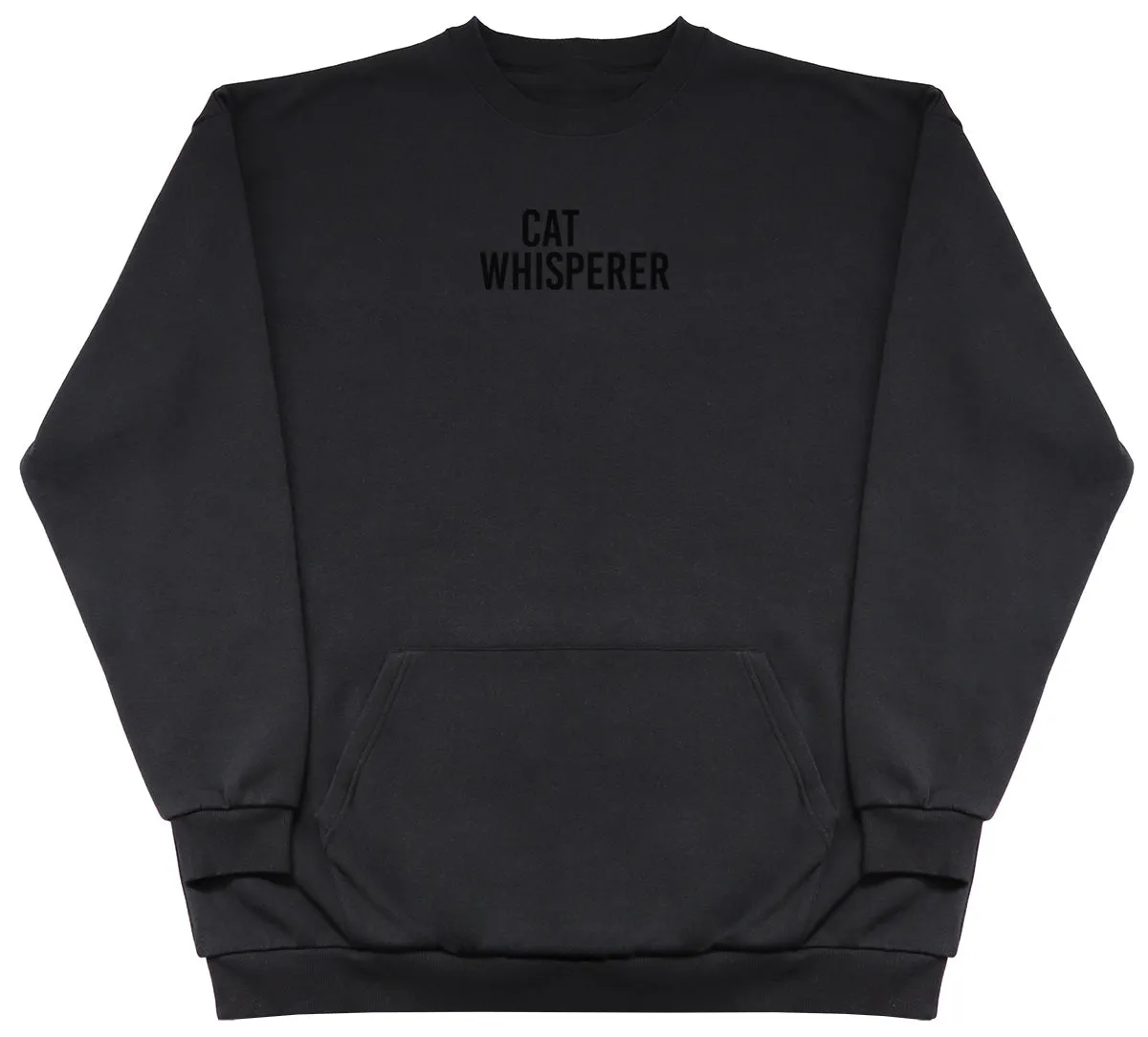 Cat Whisperer - Huge Oversized Hoodless Hoodie