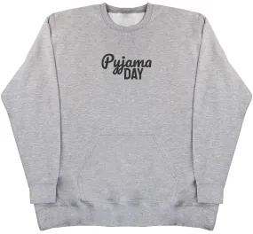 Pyjama Day- Huge Oversized Hoodless Hoodie