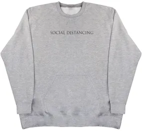Social Distancing - Huge Oversized Hoodless Hoodie
