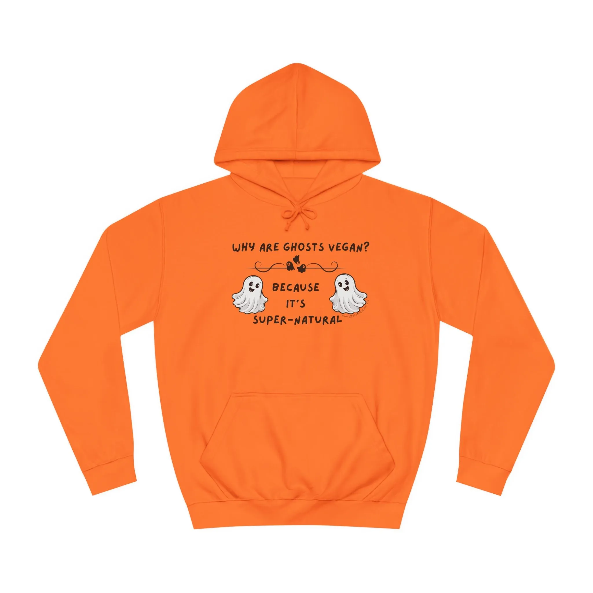 Why are Ghosts Vegan? - Unisex College Hoodie